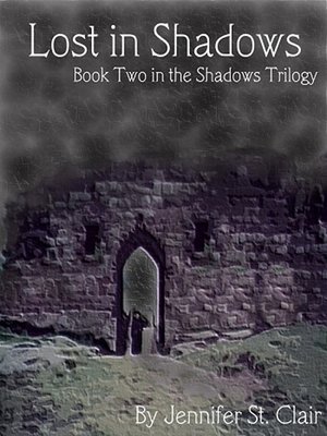 cover image of The Shadows Trilogy: Book 2: Lost In Shadows